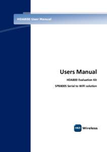 HDA800 User Manual Ea Users Manual HDA800 Evaluation Kit SPB800S Serial to WiFi solution