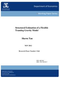 Department of Economics Working Paper Series Structural Estimation of a Flexible Translog Gravity Model