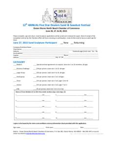 12th ANNUAL Five Star Dealers Sand & Sawdust Festival Ocean Shores North Beach Chamber of Commerce June 26, 27, & 28, 2015 Please complete, sign and return. Sand Sculpture applications will be juried and reviewed for spa