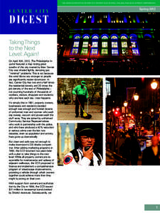 THE NEWSLETTER OFTHE CENTER CITY DISTRICT AND CENTRAL PHILADELPHIA DEVELOPMENT CORPORATION  Spring 2012 CENTER CITY