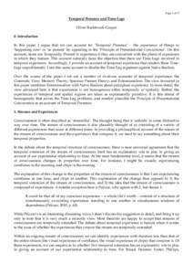 Page 1 of 17  Temporal Presence and Time-Lags Oliver Rashbrook-Cooper 0. Introduction In this paper I argue that we can account for ‘Temporal Presence’ – the experience of things as