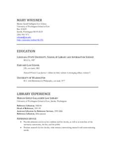 MARY WHISNER Marian Gould Gallagher Law Library University of Washington School of Law BoxSeattle, Washington