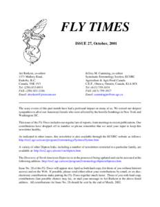FLY TIMES ISSUE 27, October, 2001 Art Borkent, co-editor 1171 Mallory Road, Enderby, B.C.