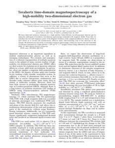 July 1, [removed]Vol. 32, No[removed]OPTICS LETTERS[removed]Terahertz time-domain magnetospectroscopy of a high-mobility two-dimensional electron gas