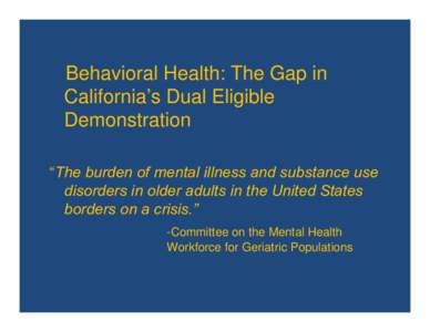 Microsoft PowerPoint - Gap Behavioral Health CAAAA[removed]ppt [Read-Only]