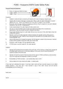 FOSS – Husqvarna 555FX Cutter Safety Rules Personal Protective Equipment   