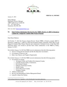 NIRB File No.: 09MN003 January 21, 2015 Diane Martens Regulatory Process Manager AREVA Resources Canada Inc.