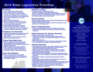 2014 State Legislative Priorities Funding - Invest in education by increasing the Base