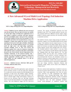 A New Advanced 9-Level Multi-Level Topology Fed Induction Machine Drive Application K. Simhadri Naidu M.Tech Scholar(PE&PS), Department of EEE, NOVA College Of Engg and Tech, Jangareddygudem.