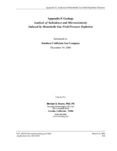 Appendix E: Analysis of Montebello Gas Field Depletion Pressure  Appendix E Geology Analysis of Subsidence and Microseismicity Induced by Montebello Gas Field Pressure Depletion