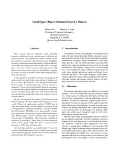InvisiType: Object-Oriented Security Policies Jiwon Seo Monica S. Lam Computer Systems Laboratory Stanford University Stanford, CA 94305