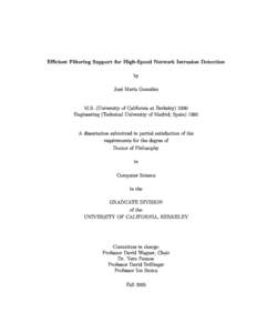 E
ient Filtering Support for High-Speed Network Intrusion Dete
tion by José María González  M.S. (University of California at Berkeley) 2000