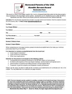 Bereaved Parents of the USA  Humble Servant Award Nomination Form www.bereavedparentsusa.org
