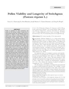 RESEARCH  Pollen Viability and Longevity of Switchgrass (Panicum virgatum L.) Yaxin Ge, Chunxiang Fu, Hem Bhandari, Joseph Bouton, E. Charles Brummer, and Zeng-Yu Wang*