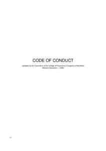 CODE OF CONDUCT (adopted by the Councillors of the College of Physicians & Surgeons of Manitoba effective December 1, [removed]