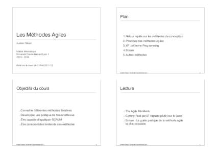 Plan  Les Méthodes Agiles 1. Retour rapide sur les méthodes de conception 2. Principes des méthodes Agiles