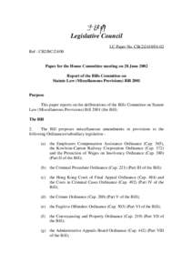 立法會 Legislative Council LC Paper No. CB[removed]Ref : CB2/BC[removed]Paper for the House Committee meeting on 28 June 2002