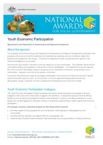 Youth Economic Participation Sponsored by the Department of Infrastructure and Regional Development About the sponsor The Australian Government, through the Department of Infrastructure and Regional Development contribut