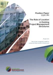 Position Paper 2.21: P1 The Role of Location in Existing Project Management Structures