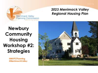 2023 Merrimack Valley Regional Housing Plan Newbury Community Housing