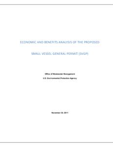 Economic and Benefit Analysis of the Proposed Small Vessel General Permit (SVGP)