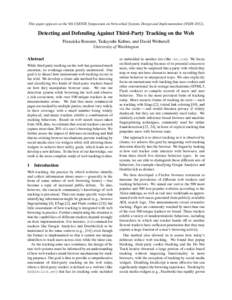This paper appears at the 9th USENIX Symposium on Networked Systems Design and Implementation (NSDIDetecting and Defending Against Third-Party Tracking on the Web Franziska Roesner, Tadayoshi Kohno, and David We