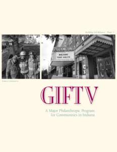 Building Self-Reliance Phase V  Funded by Lilly Endowment Inc. GIFTV A Major Philanthropic Program