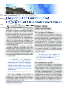 Chapter 1: The Constitutional Framework of Ohio State Government A  constitution is the fundamental law of a state