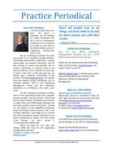 Practice Periodical From the President I am very excited about this year! The Board