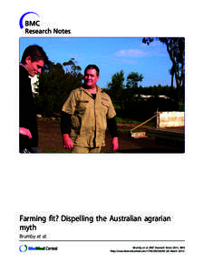 Farming fit? Dispelling the Australian agrarian myth Brumby et al. Brumby et al. BMC Research Notes 2011, 4:89 http://www.biomedcentral.com30 March 2011)