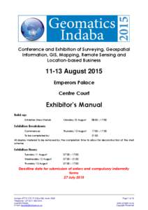 Conference and Exhibition of Surveying, Geospatial Information, GIS, Mapping, Remote Sensing and Location-based BusinessAugust 2015 Emperors Palace