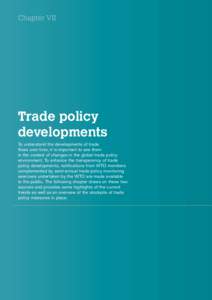 World Trade Statistical ReviewChapter VII Trade policy developments