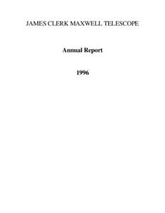 JAMES CLERK MAXWELL TELESCOPE  Annual Report 1996