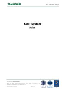 SENT system rules, version 18  SENT System Rules  Document code: RSENT V18R00
