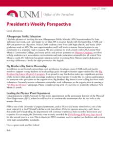July 27, 2015  Office of the President President’s Weekly Perspective Good afternoon.
