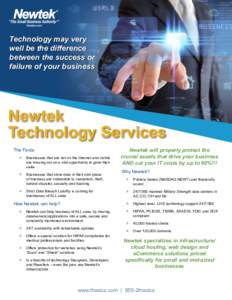 Technology may very well be the difference between the success or failure of your business  Newtek