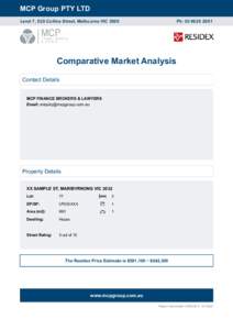 MCP Group PTY LTD Level 7, 520 Collins Street, Melbourne VIC 3000 Ph: Comparative Market Analysis