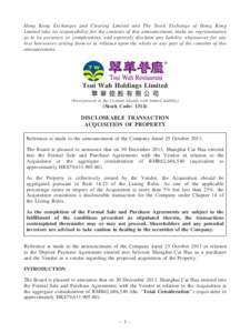 Hong Kong Exchanges and Clearing Limited and The Stock Exchange of Hong Kong Limited take no responsibility for the contents of this announcement, make no representation as to its accuracy or completeness, and expressly 