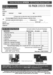 Union Aid Abroad-APHEDA 2013 Festive Season Cards  10-PACK ORDER FORM PART ONE Your Details and Payment