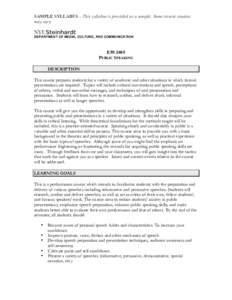 SAMPLE SYLLABUS – This syllabus is provided as a sample. Some course content may vary. DEPARTMENT OF MEDIA, CULTURE, AND COMMUNICATION E59.1805 PUBLIC SPEAKING