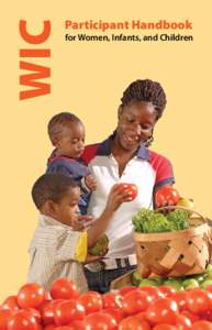 WIC Participant Handbook for Women, Infants, and Children - Publication 4008