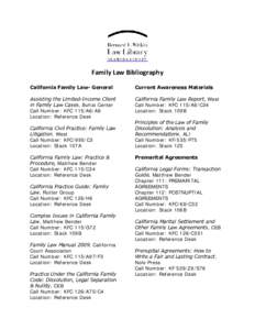 Family Law Bibliography California Family Law- General Current Awareness Materials  Assisting the Limited-Income Client