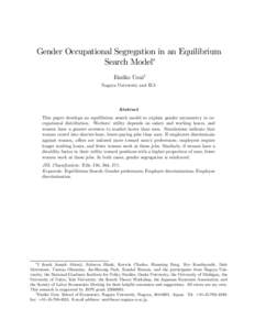 Gender Occupational Segregation in an Equilibrium Search Model∗ Emiko Usui† Nagoya University and IZA  Abstract