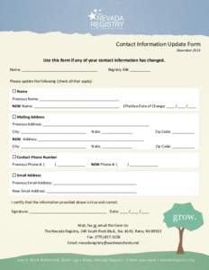 Contact Information Update Form December 2013 Use this form if any of your contact information has changed. Name: _____________________________________