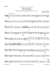 Trombone  Sheet Music from www.mfiles.co.uk Alla Hornpipe Movement 12 from Water Music Suite No. 2 in D