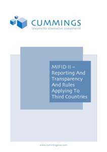 MIFID II – Reporting And Transparency And Rules Applying To Third Countries