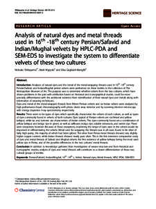 Analysis of natural dyes and metal threads used in 16th -18th century Persian/Safavid and Indian/Mughal velvets by HPLC-PDA and SEM-EDS to investigate the system to differentiate velvets of these two cultures