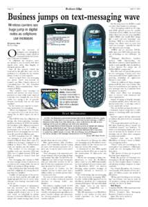 April 5, 2007  Page 12 Business jumps on text-messaging wave Wi reless carriers see