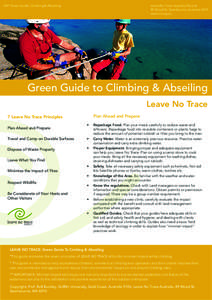 LNT Green Guide: Climbing & Abseiling  Leave No Trace Australia Pty Ltd 89 Wood St, Swanbourne, Australia 6010 www.lnt.org.au