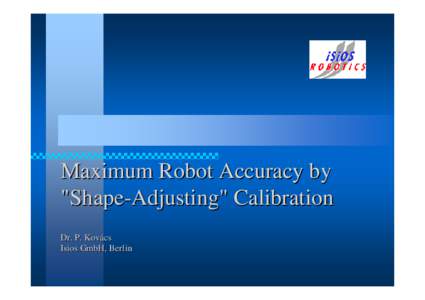 Microsoft PowerPoint - Isios Robot Calibration Innotag  Print Version  +Cmnt.ppt